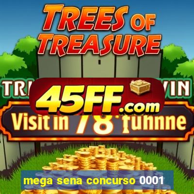 mega sena concurso 0001
